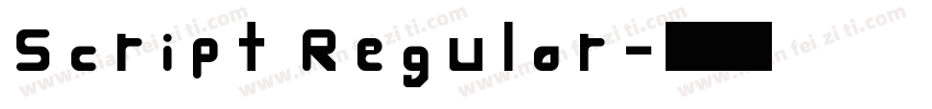 Script Regular字体转换